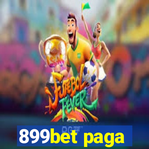 899bet paga